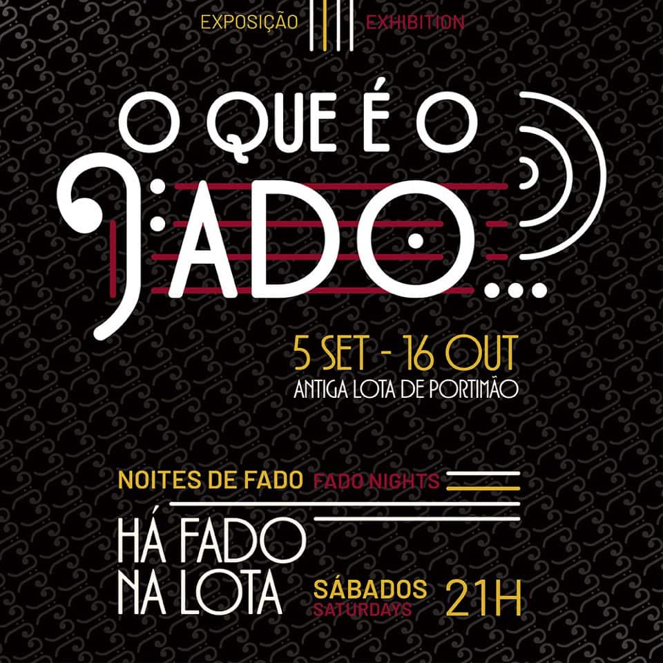 Há Fado na Lota e exposição O que é o Fado